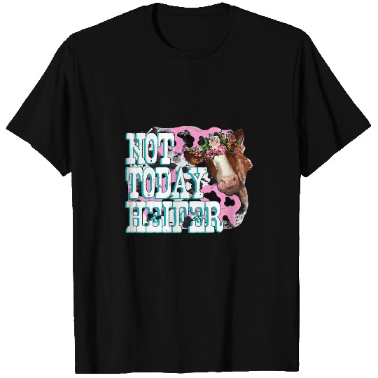 Cow Pet Funny Floral Cow Not Today Heifer Farmer Western Farm Animal T-Shirts