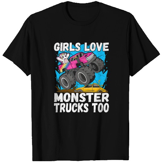 Unicorn Pet Girls love Monster Trucks too Unicorn Monster Truck T-Shirts