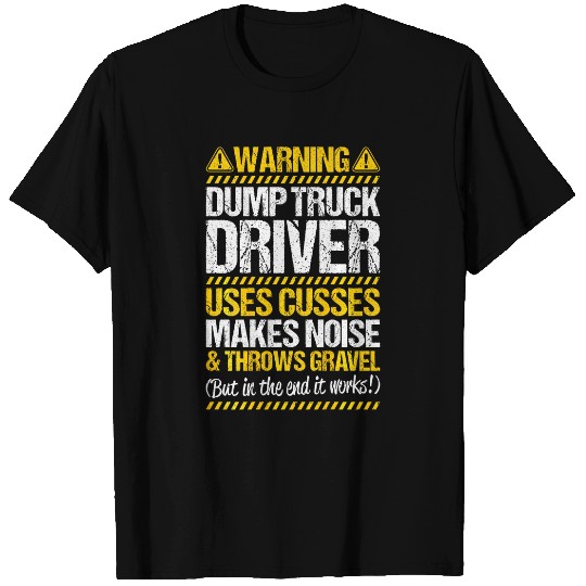 Construction Worker Throws Gravel Dump Truck Driver 21 T-Shirts