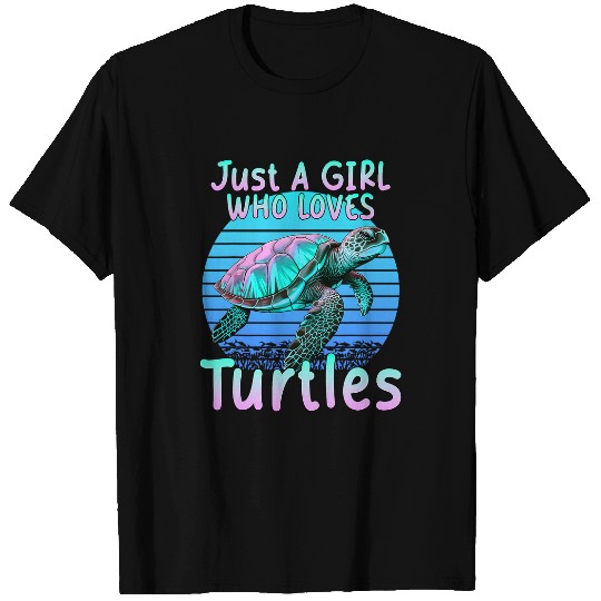 Turtle Pet Just A Girl Who Loves Turtles Ocean Sea Animal Coral Reef T-Shirts