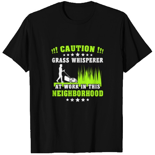 Lawn Mower Fun Grass Whisperer Neighborhood Mowing T-Shirts