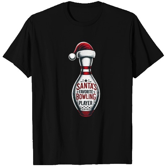 Sport Bowling Christmas Bowling Design Santas Favorite Player T-Shirts