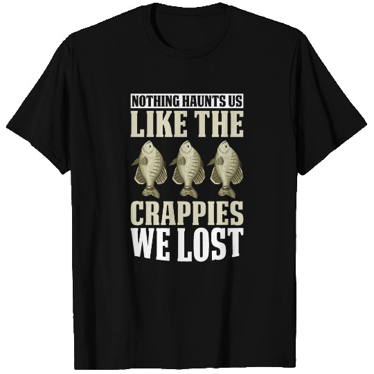 Fishing Fun Crappie Fishing Gear Fishing Lure Fishing Net Crappe T-Shirts