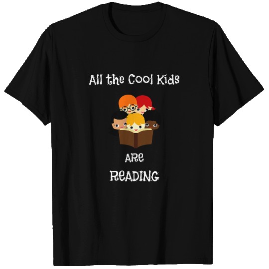 Book Fun All the Cool Kids Are Reading Teacher Student Gift Design T-Shirts