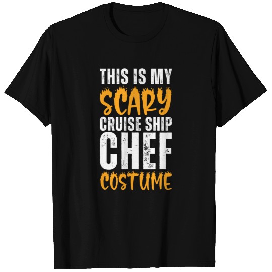 This Is My Scary Cruise Ship Chef Costume Funny Halloween T-Shirts