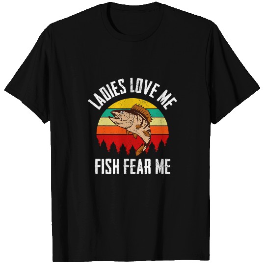 Fishing Fun Ladies Love Me Fish Fear Me Fishing T-Shirts
