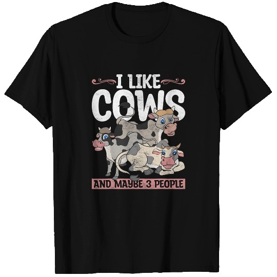 Cow Pet Funny Farmer Farm Animal Lover Farming I Like Cows T-Shirts