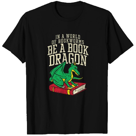 Book Fun Be A Book Dragon Reading Teacher Librarian Book Lover T-Shirts