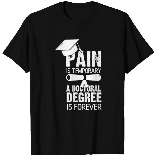 Doctoral thesis passed and now a real doctor 21 T-Shirts