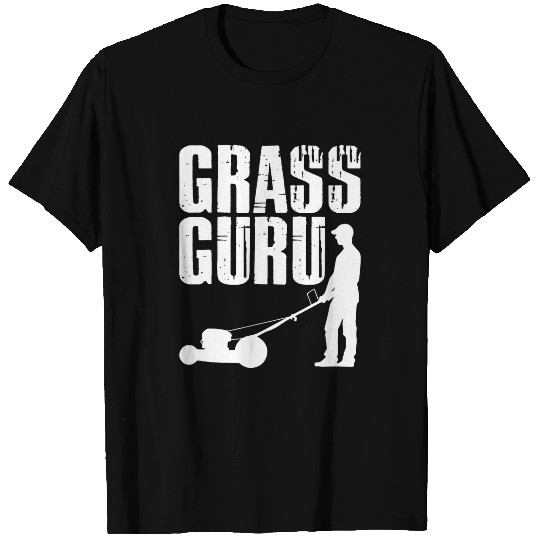 Lawn Mower Fun Grass Guru Lawn Care Lawn Mower Landscape Gardening T-Shirts