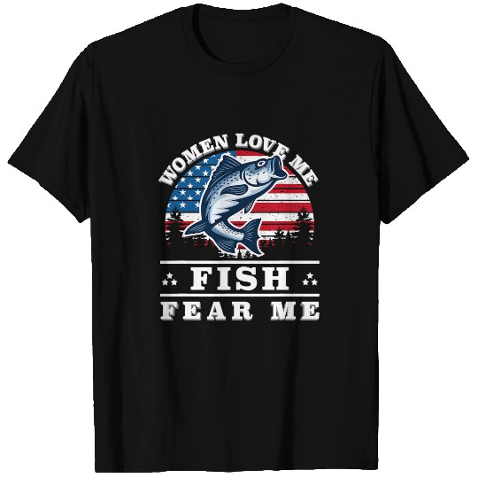 Fishing Fun Women Love Me Fish Fear Me Men vintages Funny Bass Fishing T-Shirts