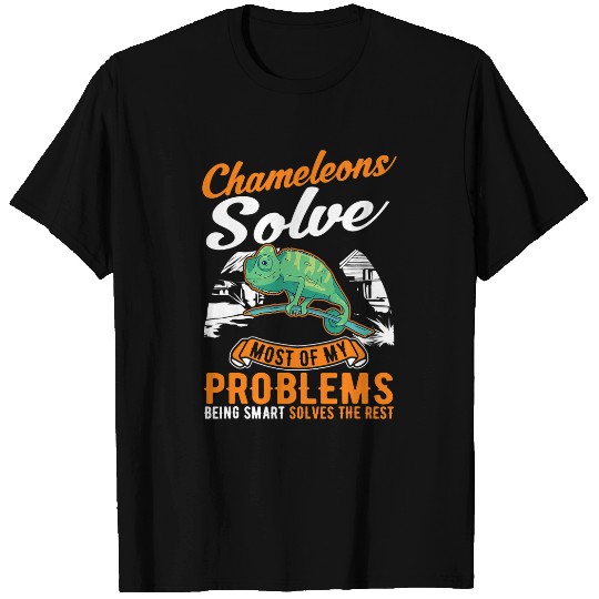 Chameleon Pet solve most of my problems T-Shirts