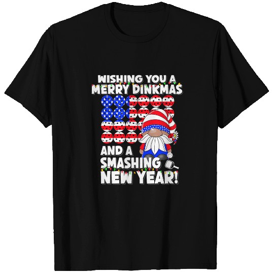 Sport Pickleball Merry Dinkmas Smashing New Year Pickleball Christmas Gnome T-Shirts