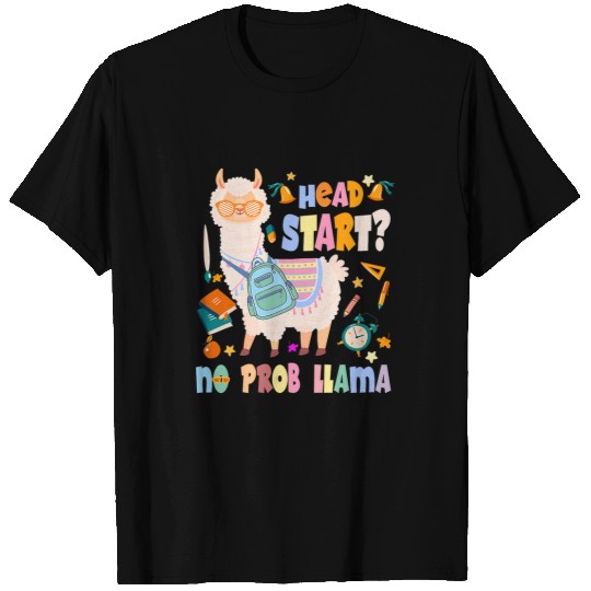 Llama Pet head start no probllama first day of school T-Shirts