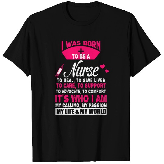 nurses Job Women Was Born To Be A nurses nurses Life nurses WEEK T-Shirts