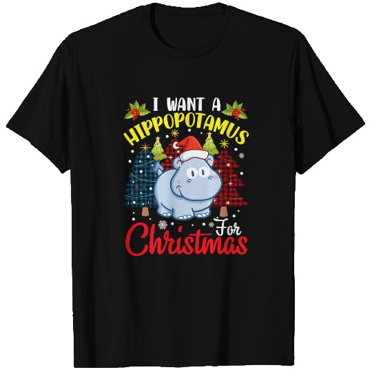 Hippo Pet I Want A Hippopotamus For Christmas Funny Hippo Pajamas xmass 163 T-Shirts