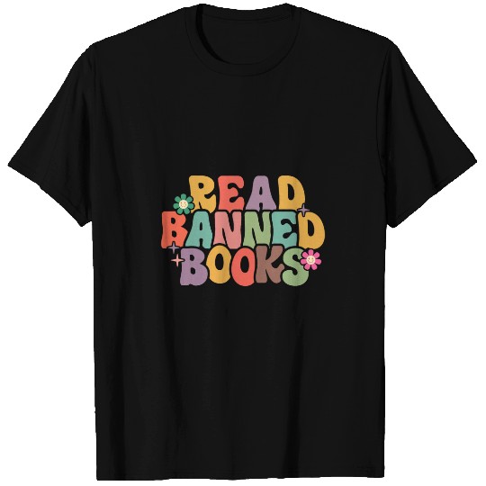 Book Fun Its A Good Day To Read Banned Books Reading Bookworm Groovy T-Shirts