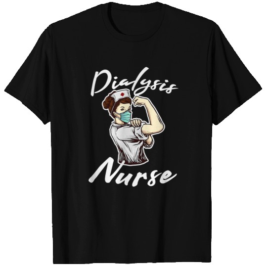 nurses Job Dialysis nurses Gift Nursing Student nurses Gifts T-Shirts