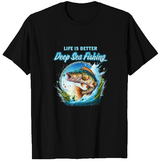 Fishing Fun Deep Sea Fishing Sea Ocean Fish Trout Calico Bass T-Shirts