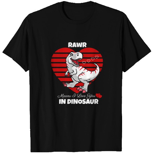 Dinosaur Pet Rawr Means I Love You In Dinosaur Valentines Day Dino Lover T-Shirts