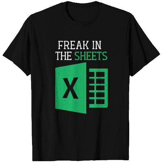 Accountant Job Freak In The Sheets Spreadsheet Excel Accountant Office Mens T-Shirts
