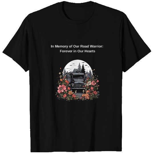 Semi Truck Driver Memorial of Death T-Shirts