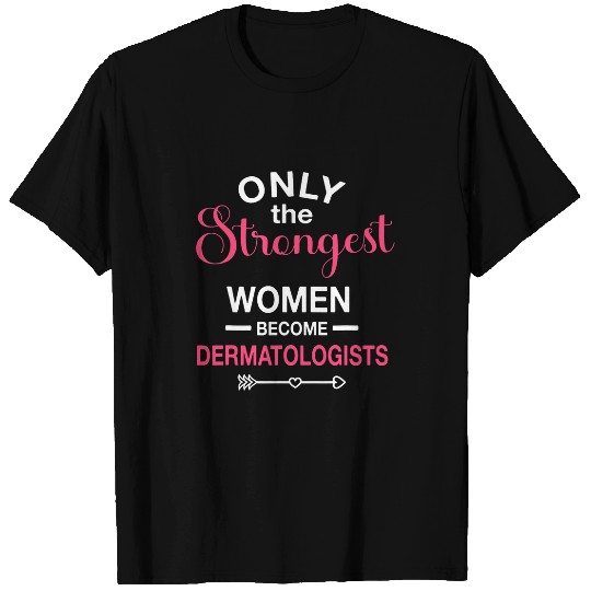 Dermatologist medicals Specialist Dermatology Skin Doctor T-Shirts