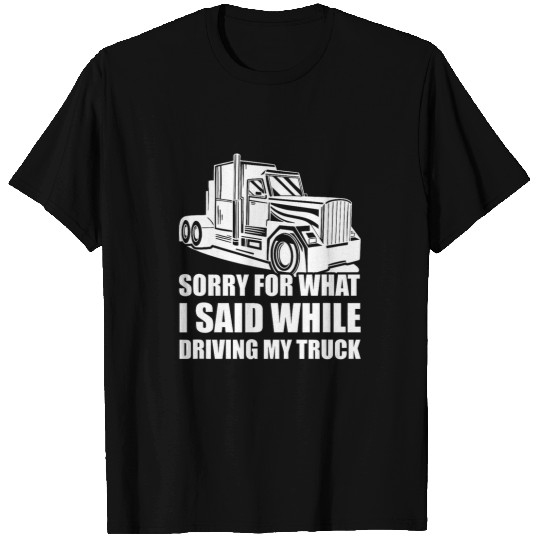 Truck Fun Flatbed Truck 18 Wheeler Design for a Semi Truck Driver Man T-Shirts