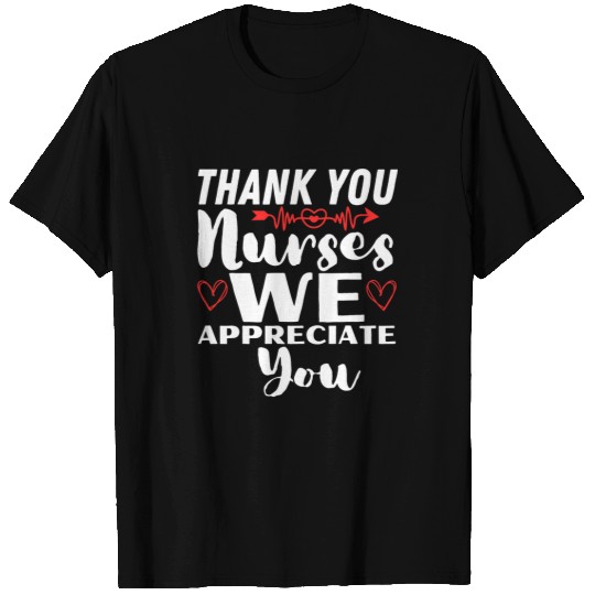 nurses Job Appreciation Week Nursing Student Graduation T-Shirts