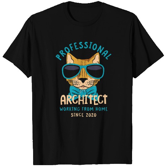 Architect Job Working From homes Architect Architecture Cat Lover T-Shirts