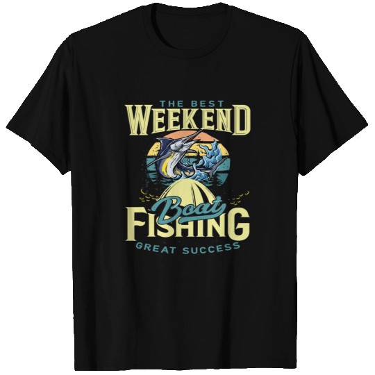 Fishing Fun The bests Weekend Boat Fishing Design Kids Men Women Adults T-Shirts