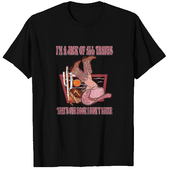 Book Fun Im A Jack Of All Trades Thats One Book I Didnt Write Music T-Shirts