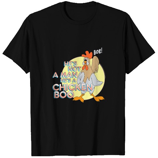 Chicken Pet Animaniacs Hes a Chicken Boo T-Shirts