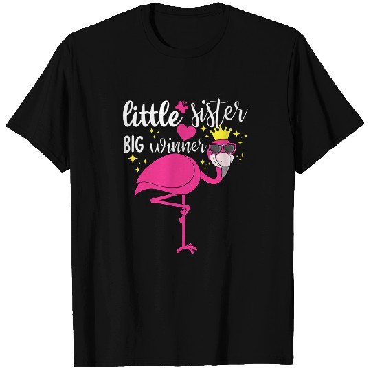 Flamingo Pet Little Sister Big Winner Queen Flamingo Wearing Sunglasses T-Shirts