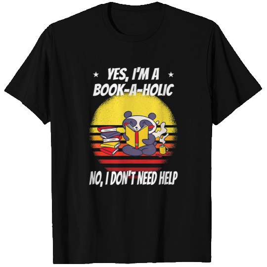 Book Fun Bookaholic BookAHolic for Book Lover Literature Lover T-Shirts