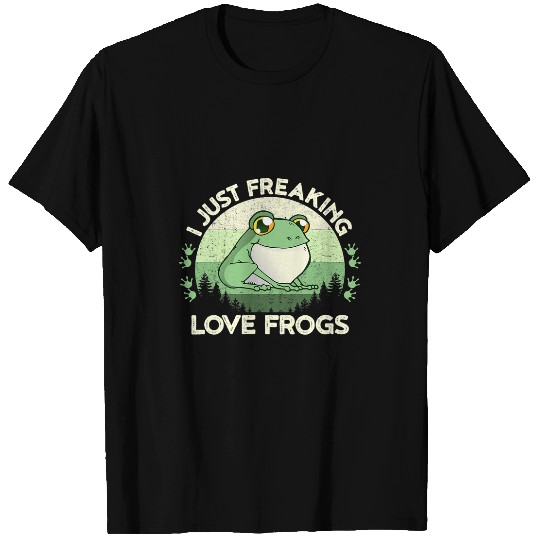 Frog Pet I Just Freaking Love Frogs Cute Funny Women Toad T-Shirts