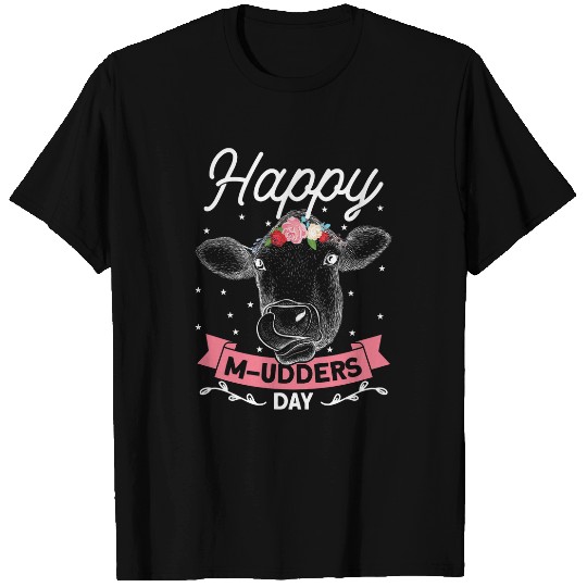 Cow Pet Happy Mudders Day Funny Cow Heifer Farmer Mothers Day T-Shirts
