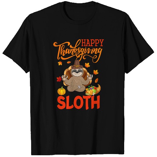 Sloth Pet Happy Thanksgiving Sloth Costume Turkey Fall Leaves Lover T-Shirts