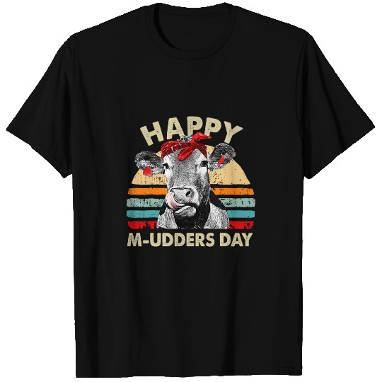 Cow Pet Happy Mudders Day Funny Cow Farmer Mothers Day T-Shirts