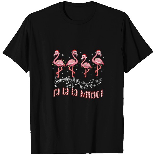 Flamingo Pet Candy Cane Flamingoes Fa La La MINGO Flamingo Christmas 054 T-Shirts