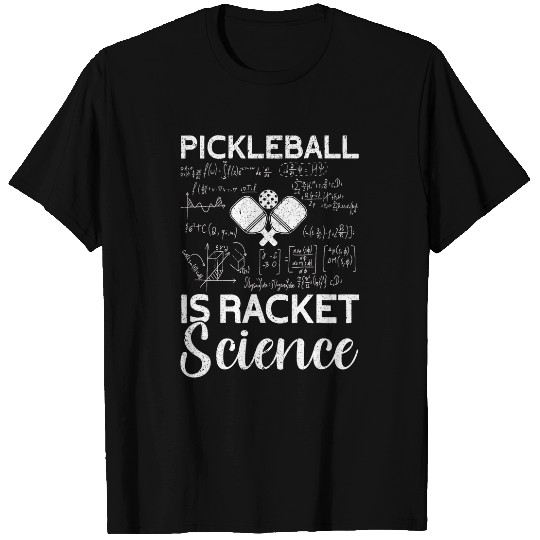 Sport Pickleball Pickleball Is Racket Science Funny Pickleball T-Shirts