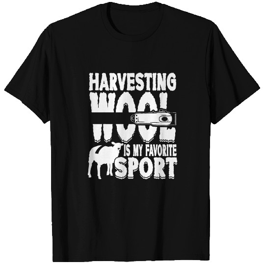 Sheep Pet Harvesting Wool Is My Favorite Sport Farming Sheep Farmer 01 T-Shirts