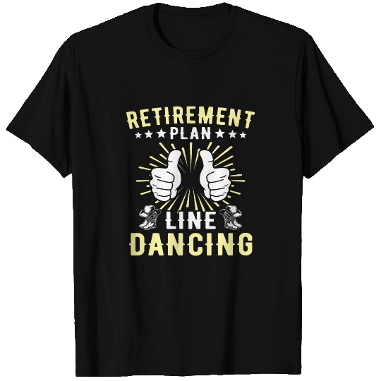 Line Dancer Line Dancing Line Dance 22 T-Shirts