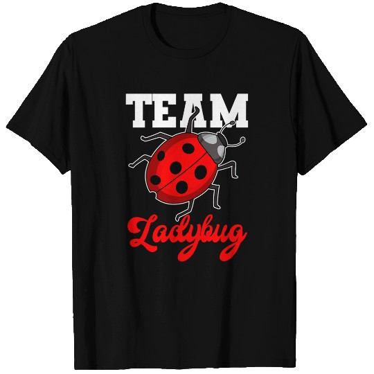 Entomologist Team Ladybug Scientist Entomology Insect Lover T-Shirts