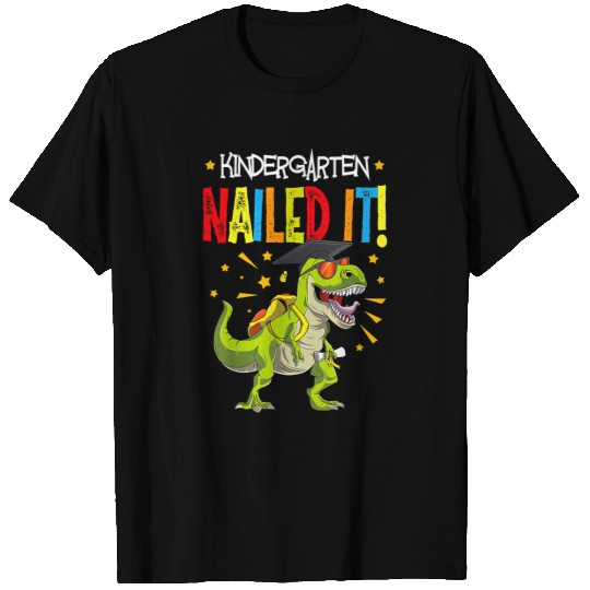 Dinosaur Pet T rexs Kindergarten Nailed It Graduation Class Of Boy T-Shirts