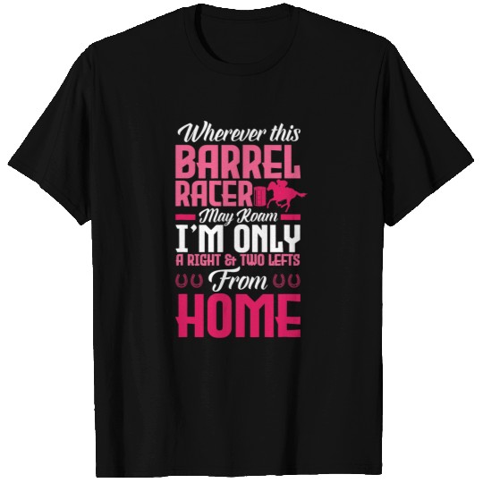 Horse Pet Barrel Racing Lover Horse Racing Funny Barrel Racer 3 T-Shirts