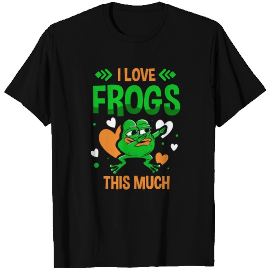 Frog Pet I Love Frogs This Much Amphibian Froggy Toad Tadpole T-Shirts