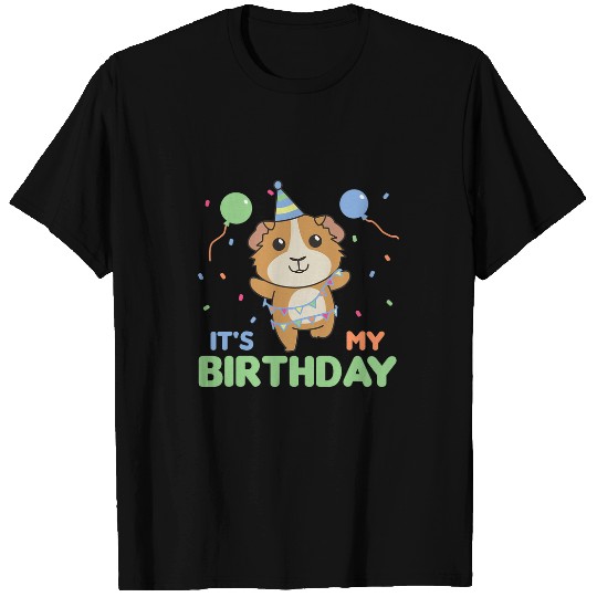 Guinea Pig Pet For Childrens Birthday Its My Birthday T-Shirts