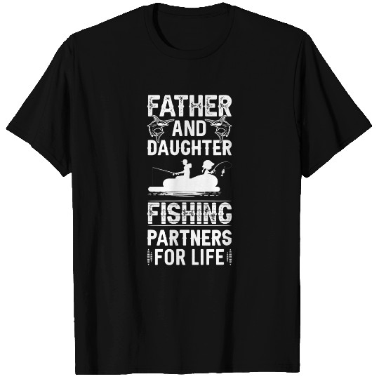 Fishing Fun Father and Daughter Fishing Partners For Life T-Shirts