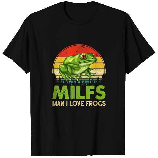Frog Pet Retro vintages MILFsMan I Love Frogs Funny Saying Frog Lover 6 T-Shirts